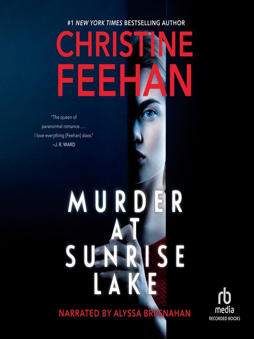 Title details for Murder at Sunrise Lake by Christine Feehan - Available